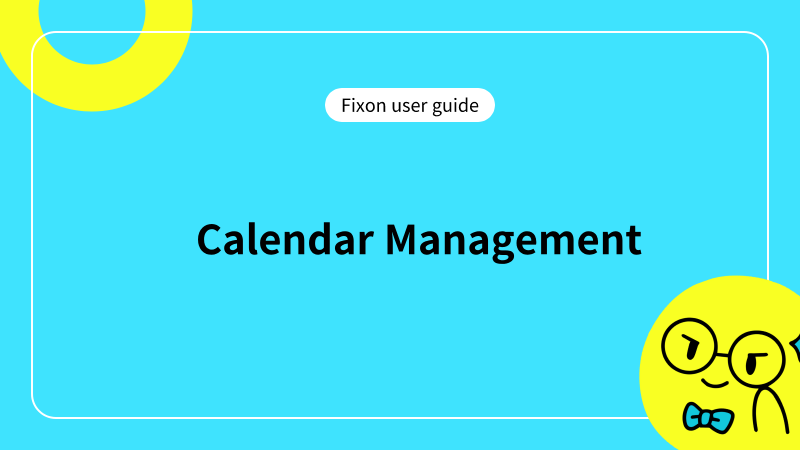 Calendar Management